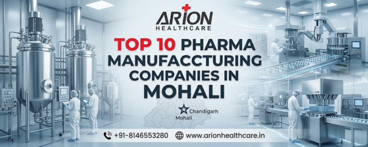 Top 10 Pharma Manufacturing Companies in Mohali