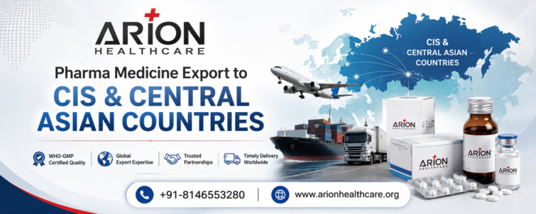 Pharma Medicine Export to CIS and Central Asian Countries