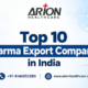 Top 10 Pharma Export Companies in India