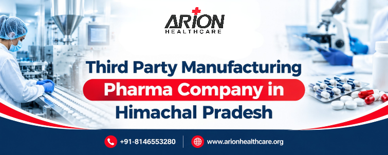 Third Party Manufacturing Pharma Company in Himachal Pradesh