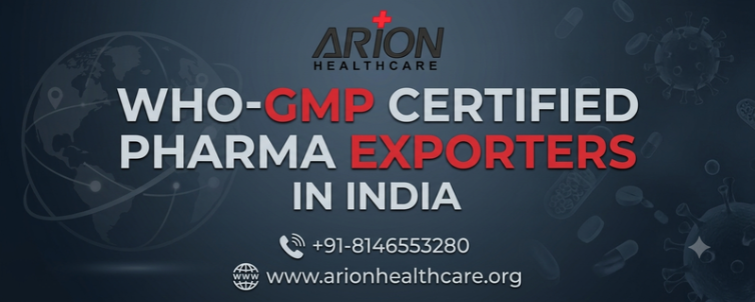 WHO-GMP certified pharma exporters in India
